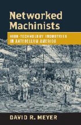 Meyer | Networked Machinists | Buch | 978-0-8018-8471-9 | sack.de