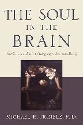 Trimble | The Soul in the Brain | Buch | 978-0-8018-8481-8 | www.sack.de