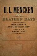 Mencken |  Heathen Days | Buch |  Sack Fachmedien