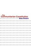 Breslin |  The Communitarian Constitution | Buch |  Sack Fachmedien