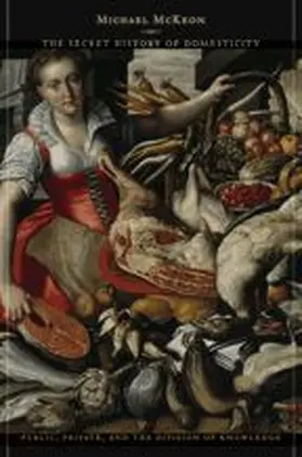 McKeon | The Secret History of Domesticity | Buch | 978-0-8018-8540-2 | www.sack.de