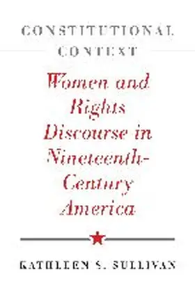 Sullivan |  Constitutional Context | Buch |  Sack Fachmedien