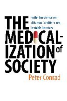 Conrad |  Medicalization of Society | Buch |  Sack Fachmedien