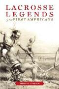 Vennum |  Lacrosse Legends of the First Americans | Buch |  Sack Fachmedien