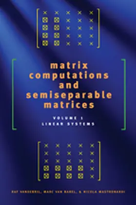 Vandebril / Van Barel / Mastronardi | Matrix Computations and Semiseparable Matrices | Buch | 978-0-8018-8714-7 | www.sack.de