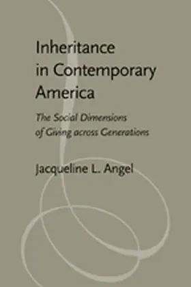 Angel | Inheritance in Contemporary America | Buch | 978-0-8018-8763-5 | sack.de