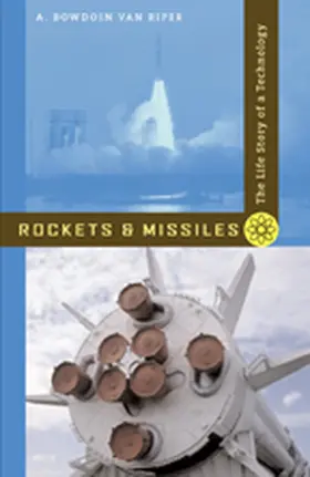Van Riper | Rockets and Missiles | Buch | 978-0-8018-8792-5 | sack.de