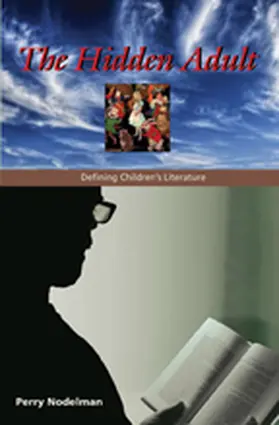 Nodelman | The Hidden Adult | Buch | 978-0-8018-8980-6 | sack.de