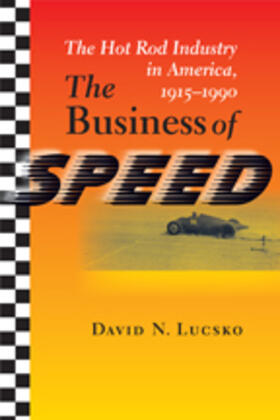 Lucsko |  The Business of Speed | Buch |  Sack Fachmedien