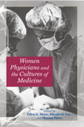 More / Fee / Parry |  Women Physicians and the Cultures of Medicine | Buch |  Sack Fachmedien