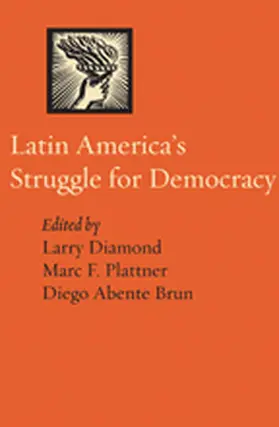 Diamond / Plattner / Abente Brun |  Latin America's Struggle for Democracy | Buch |  Sack Fachmedien