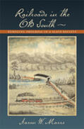 Marrs |  Railroads in the Old South | Buch |  Sack Fachmedien