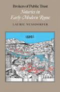 Nussdorfer |  Brokers of Public Trust: Notaries in Early Modern Rome | Buch |  Sack Fachmedien