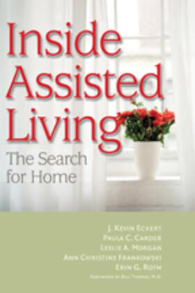 Eckert / Carder / Morgan | Inside Assisted Living | Buch | 978-0-8018-9260-8 | sack.de