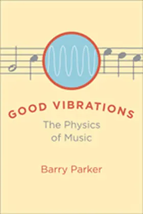Parker |  Good Vibrations | Buch |  Sack Fachmedien