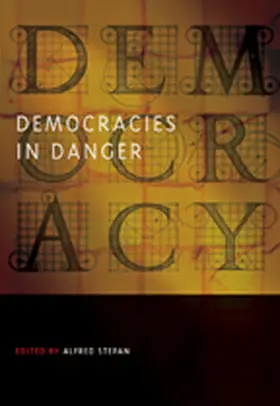 Stepan |  Democracies in Danger | Buch |  Sack Fachmedien