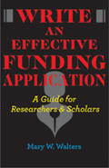 Walters |  Write an Effective Funding Application: A Guide for Researchers and Scholars | Buch |  Sack Fachmedien