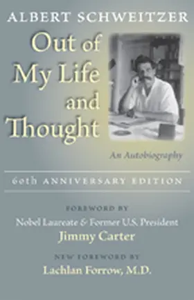 Schweitzer | Out of My Life and Thought | Buch | 978-0-8018-9412-1 | sack.de