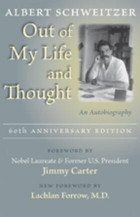 Schweitzer | Out of My Life and Thought | Buch | 978-0-8018-9412-1 | sack.de