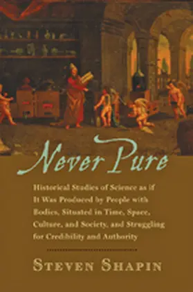 Shapin |  Never Pure | Buch |  Sack Fachmedien