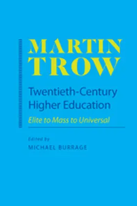 Trow / Burrage |  Twentieth-Century Higher Education | Buch |  Sack Fachmedien