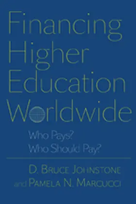 Johnstone / Marcucci |  Financing Higher Education Worldwide | Buch |  Sack Fachmedien