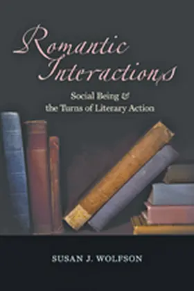 Wolfson |  Romantic Interactions | Buch |  Sack Fachmedien
