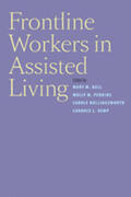 Ball / Perkins / Hollingsworth |  Frontline Workers in Assisted Living | Buch |  Sack Fachmedien