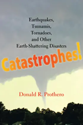 Prothero |  Catastrophes! | Buch |  Sack Fachmedien
