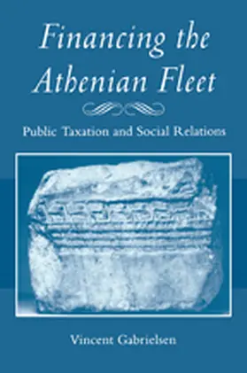 Gabrielsen | Financing the Athenian Fleet | Buch | 978-0-8018-9815-0 | www.sack.de