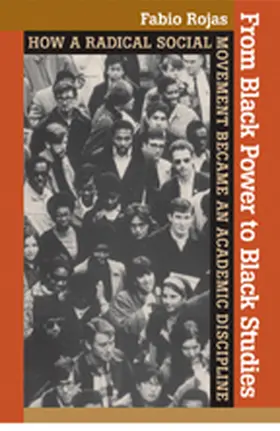 Rojas |  From Black Power to Black Studies | Buch |  Sack Fachmedien