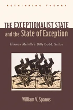 Spanos |  The Exceptionalist State and the State of Exception | Buch |  Sack Fachmedien