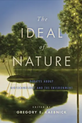 Kaebnick |  The Ideal of Nature | Buch |  Sack Fachmedien