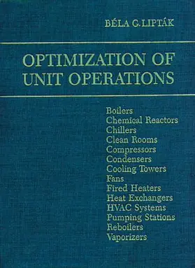 Liptak |  Optimization of Unit Operations | Buch |  Sack Fachmedien