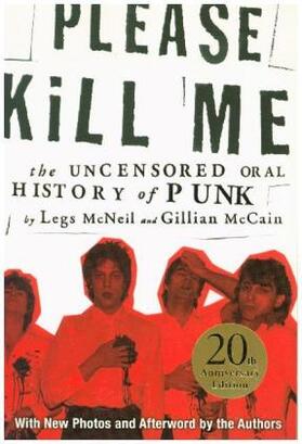 Mcneil / Mccain | Please Kill Me | Buch | 978-0-8021-2536-1 | www.sack.de