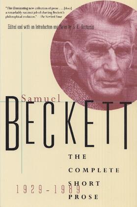 Beckett / Gontarski |  The Complete Short Prose of Samuel Beckett, 1929-1989 | Buch |  Sack Fachmedien