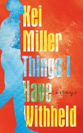Miller |  Things I Have Withheld | eBook | Sack Fachmedien