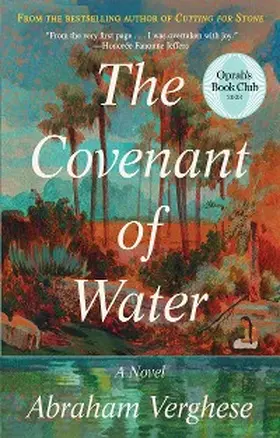 Verghese |  The Covenant of Water (Oprah's Book Club) | eBook | Sack Fachmedien