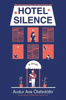 Olafsdottir |  Hotel Silence | eBook | Sack Fachmedien