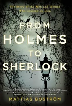 Boström |  From Holmes to Sherlock | eBook | Sack Fachmedien