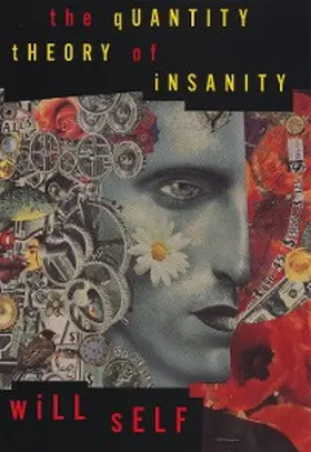Self |  The Quantity Theory of Insanity | eBook | Sack Fachmedien