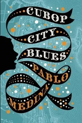 Medina |  Cubop City Blues | eBook | Sack Fachmedien