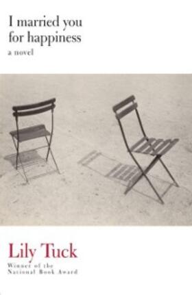 Tuck |  I Married You for Happiness | eBook | Sack Fachmedien