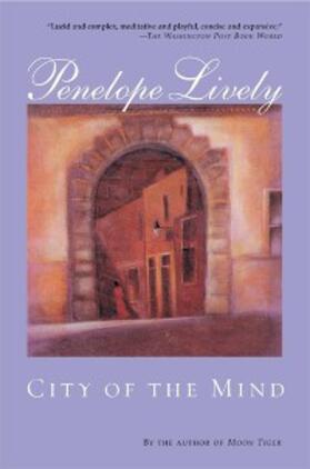 Lively |  City of the Mind | eBook | Sack Fachmedien