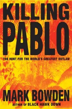 Bowden |  Killing Pablo | eBook | Sack Fachmedien