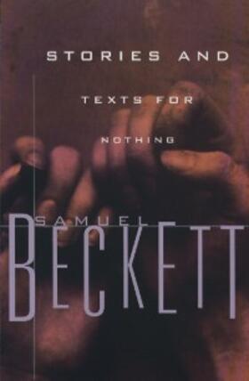 Beckett |  Stories and Texts for Nothing | eBook | Sack Fachmedien