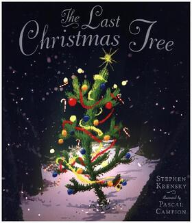 Krensky |  The Last Christmas Tree | Buch |  Sack Fachmedien