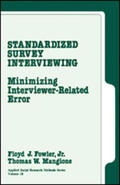 Fowler / Mangione |  Standardized Survey Interviewing | Buch |  Sack Fachmedien