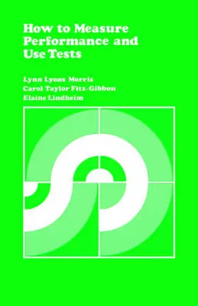 Morris / Fitz-Gibbons / Fitz-Gibbon |  How to Measure Performance and Use Tests | Buch |  Sack Fachmedien