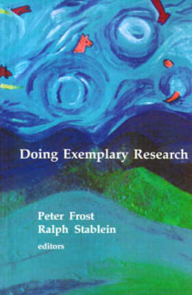 Frost / Stablein | Doing Exemplary Research | Buch | 978-0-8039-3909-7 | sack.de